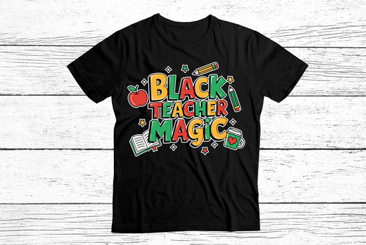 Black Teacher Magic